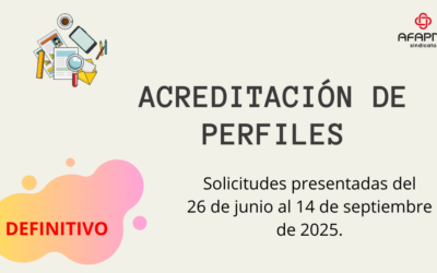 ACREDITACIÓN DE PERFILES: LISTAS DEFINITIVAS DE PERSONAS QUE ACREDITAN/NO ACREDITAN PERFILES