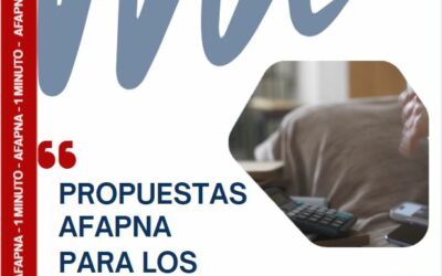 AFAPNA EN 1 MINUTO: NUESTRAS PROPUESTAS A LOS PRESUPUESTOS 2027